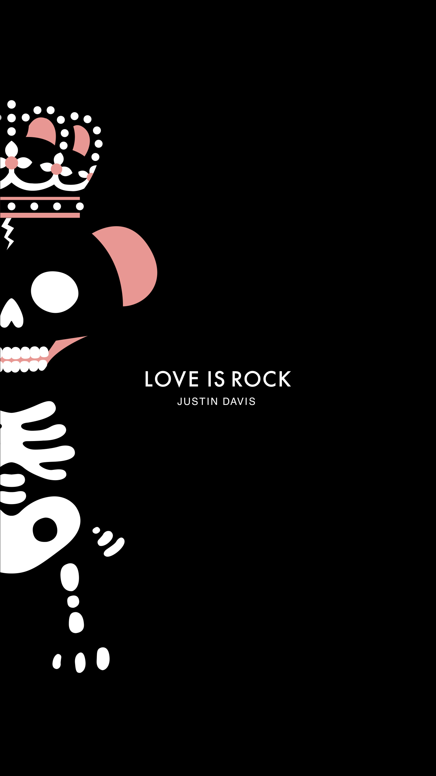 Love Is Rock Justin Davis